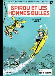 Tome 17 - Spirou et les hommes-bulles